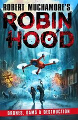 Robin Hood 4: Drones, Dams & Destruction цена и информация | Книги для подростков  | 220.lv