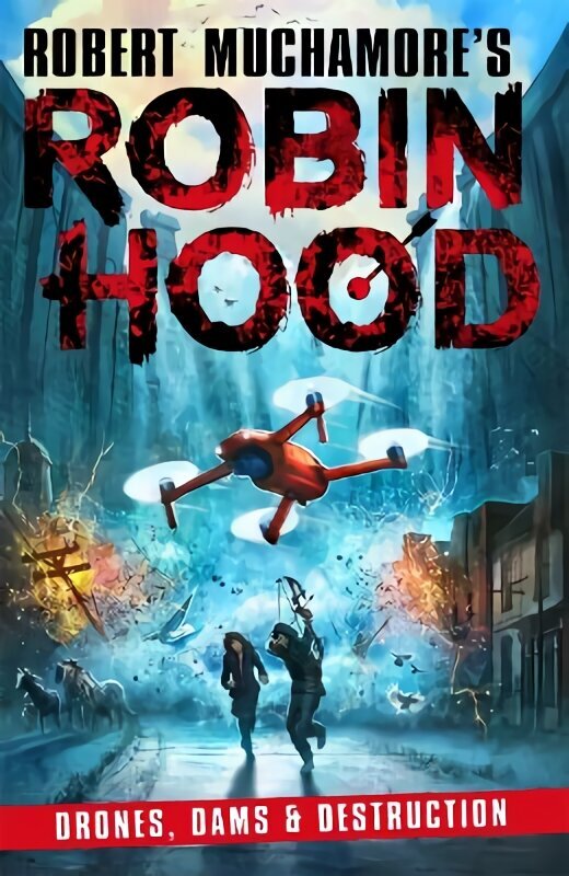 Robin Hood 4: Drones, Dams & Destruction cena un informācija | Grāmatas pusaudžiem un jauniešiem | 220.lv