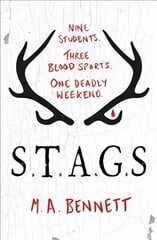 STAGS: Nine students. Three blood sports. One deadly weekend. цена и информация | Книги для подростков и молодежи | 220.lv