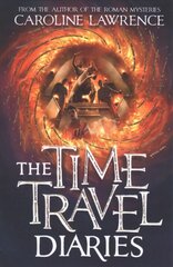 Time Travel Diaries: Time Travel Diaries 1 цена и информация | Книги для подростков и молодежи | 220.lv