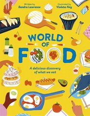 World of Food: A delicious discovery of the foods we eat цена и информация | Книги для подростков  | 220.lv