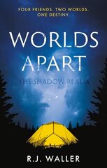 Worlds Apart: The Shadow Realm цена и информация | Книги для подростков и молодежи | 220.lv