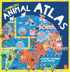 Scribblers' Animal Atlas Illustrated edition cena un informācija | Grāmatas pusaudžiem un jauniešiem | 220.lv