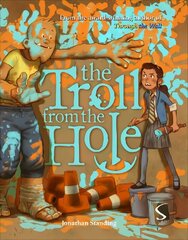 Troll from the Hole Illustrated edition cena un informācija | Grāmatas pusaudžiem un jauniešiem | 220.lv