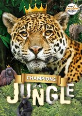 Champions of the Jungle cena un informācija | Grāmatas pusaudžiem un jauniešiem | 220.lv