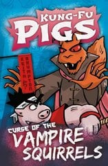 Curse of the Vampire Squirrels цена и информация | Книги для подростков и молодежи | 220.lv