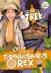 Dino-Trek for a Tyrannosaurus Rex cena un informācija | Grāmatas pusaudžiem un jauniešiem | 220.lv