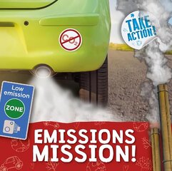 Emissions Mission! cena un informācija | Grāmatas pusaudžiem un jauniešiem | 220.lv