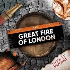 Great Fire of London cena un informācija | Grāmatas pusaudžiem un jauniešiem | 220.lv