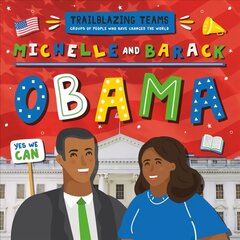 Michelle and Barack Obama cena un informācija | Grāmatas pusaudžiem un jauniešiem | 220.lv