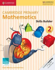 Cambridge Primary Mathematics Skills Builder 2, Cambridge Primary Mathematics Skills Builder 2 cena un informācija | Grāmatas pusaudžiem un jauniešiem | 220.lv