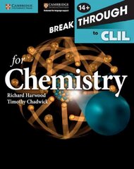Breakthrough to CLIL for Chemistry Age 14plus Workbook cena un informācija | Grāmatas pusaudžiem un jauniešiem | 220.lv