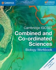 Cambridge IGCSE (R) Combined and Co-ordinated Sciences Biology Workbook New edition, Cambridge IGCSE (R) Combined and Co-ordinated Sciences Biology Workbook цена и информация | Книги для подростков и молодежи | 220.lv