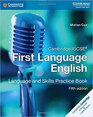 Cambridge IGCSE (R) First Language English Language and Skills Practice Book 5th Revised edition, Cambridge IGCSE (R) First Language English Language and Skills Practice Book цена и информация | Книги для подростков и молодежи | 220.lv