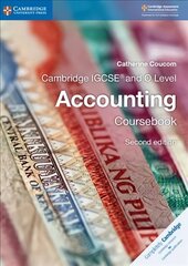 Cambridge IGCSE (R) and O Level Accounting Coursebook 2nd Revised edition, Cambridge IGCSE (R) and O Level Accounting Coursebook цена и информация | Книги для подростков и молодежи | 220.lv