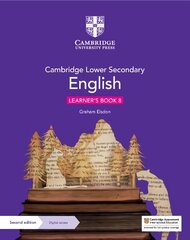 Cambridge Lower Secondary English Learner's Book 8 with Digital Access (1   Year) 2nd Revised edition цена и информация | Книги для подростков и молодежи | 220.lv