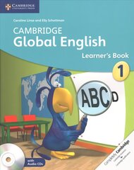 Cambridge Global English Stage 1 Stage 1 Learner's Book with Audio CD: for Cambridge Primary English as a Second Language New edition, Cambridge Global English Stage 1 Learner's Book with Audio CDs (2) cena un informācija | Grāmatas pusaudžiem un jauniešiem | 220.lv