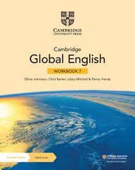 Cambridge Global English Workbook 7 with Digital Access (1 Year): for Cambridge Primary and Lower Secondary English as a Second Language 2nd Revised edition cena un informācija | Grāmatas pusaudžiem un jauniešiem | 220.lv