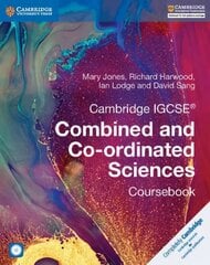 Cambridge IGCSE (R) Combined and Co-ordinated Sciences Coursebook with CD-ROM New edition, Cambridge IGCSE (R) Combined and Co-ordinated Sciences Coursebook with CD-ROM цена и информация | Книги для подростков и молодежи | 220.lv