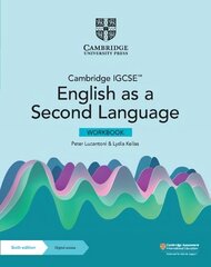 Cambridge IGCSE (TM) English as a Second Language Workbook with Digital Access (2 Years) 6th Revised edition cena un informācija | Grāmatas pusaudžiem un jauniešiem | 220.lv