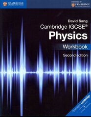 Cambridge IGCSE (R) Physics Workbook 2nd Revised edition, Cambridge IGCSE (R) Physics Workbook cena un informācija | Grāmatas pusaudžiem un jauniešiem | 220.lv