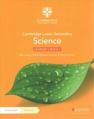 Cambridge Lower Secondary Science Learner's Book 7 with Digital Access (1 Year) 2nd Revised edition cena un informācija | Grāmatas pusaudžiem un jauniešiem | 220.lv