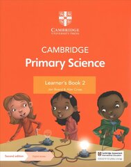 Cambridge Primary Science Learner's Book 2 with Digital Access (1 Year) 2nd Revised edition цена и информация | Книги для подростков  | 220.lv