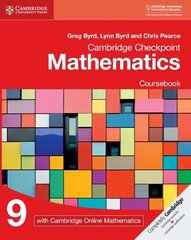 Cambridge Checkpoint Mathematics Coursebook 9 with Cambridge Online   Mathematics (1 Year) New edition цена и информация | Книги для подростков и молодежи | 220.lv