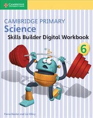 Cambridge Primary Science Skills Builder 6, 6, Cambridge Primary Science Skills Builder 6 cena un informācija | Grāmatas pusaudžiem un jauniešiem | 220.lv