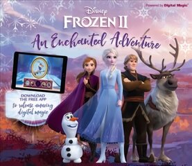 Disney Frozen 2 An Enchanted Adventure: Interactive Storybook with App cena un informācija | Grāmatas pusaudžiem un jauniešiem | 220.lv