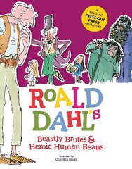 Roald Dahl's Beastly Brutes & Heroic Human Beans: A brilliant press-out paper adventure cena un informācija | Grāmatas pusaudžiem un jauniešiem | 220.lv