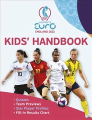 UEFA Women's EURO 2022 Kids' Handbook цена и информация | Книги для подростков и молодежи | 220.lv