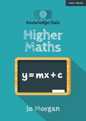 Knowledge Quiz: Higher Maths cena un informācija | Grāmatas pusaudžiem un jauniešiem | 220.lv