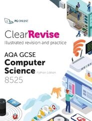 ClearRevise AQA GCSE Computer Science 8525 2020 цена и информация | Книги для подростков и молодежи | 220.lv