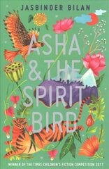 Asha & the Spirit Bird cena un informācija | Grāmatas pusaudžiem un jauniešiem | 220.lv