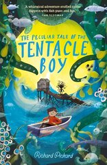 Peculiar Tale of the Tentacle Boy cena un informācija | Grāmatas pusaudžiem un jauniešiem | 220.lv
