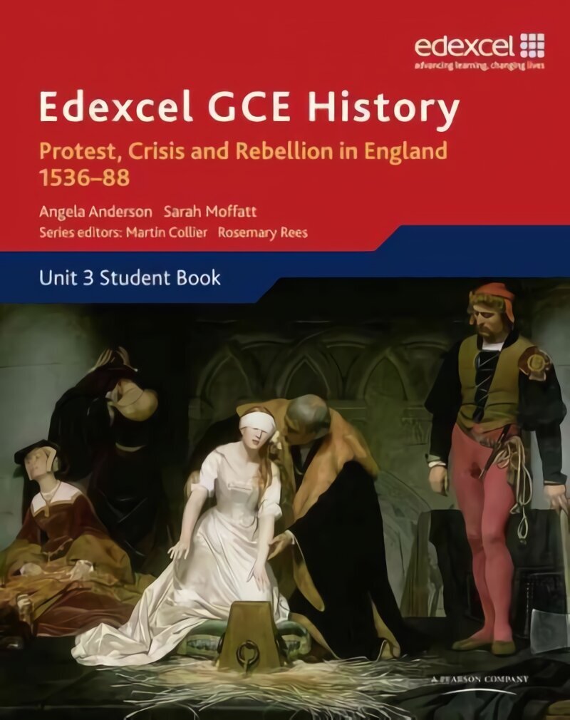 Edexcel GCE History A2 Unit 3 A1 Protest, Crisis and Rebellion in England 1536-88 цена и информация | Grāmatas pusaudžiem un jauniešiem | 220.lv