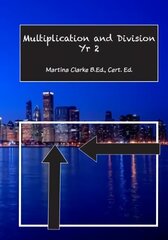 Multiplication and Division Year 2 Teacher's edition cena un informācija | Grāmatas pusaudžiem un jauniešiem | 220.lv