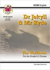 Grade 9-1 GCSE English - Dr Jekyll and Mr Hyde Workbook (includes Answers) cena un informācija | Grāmatas pusaudžiem un jauniešiem | 220.lv