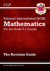Edexcel International GCSE Maths Revision Guide - for the Grade 9-1 Course (with Online Edition) цена и информация | Книги для подростков и молодежи | 220.lv