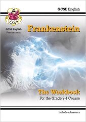 Grade 9-1 GCSE English - Frankenstein Workbook (includes Answers) cena un informācija | Grāmatas pusaudžiem un jauniešiem | 220.lv