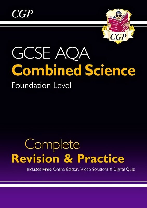 GCSE Combined Science AQA Foundation Complete Revision & Practice w/ Online Ed, Videos & Quizzes cena un informācija | Grāmatas pusaudžiem un jauniešiem | 220.lv