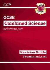 GCSE Combined Science Revision Guide - Foundation includes Online Edition, Videos & Quizzes cena un informācija | Grāmatas pusaudžiem un jauniešiem | 220.lv