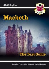 New GCSE English Shakespeare Text Guide - Macbeth includes Online Edition & Quizzes, Pt. 1 & 2, Macbeth Text Guide cena un informācija | Grāmatas pusaudžiem un jauniešiem | 220.lv