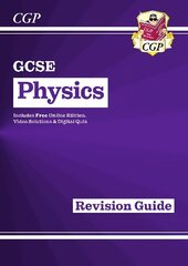 GCSE Physics Revision Guide inc Online Edition, Videos & Quizzes цена и информация | Книги для подростков и молодежи | 220.lv