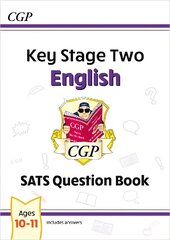 KS2 English SATS Question Book - Ages 10-11 (for the 2023 tests) цена и информация | Книги для подростков и молодежи | 220.lv