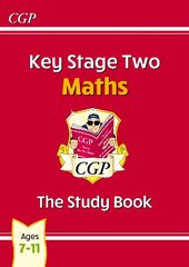 KS2 Maths Study Book - Ages 7-11: The Study Book 3rd Revised edition цена и информация | Книги для подростков  | 220.lv