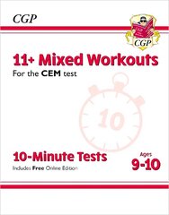 11plus CEM 10-Minute Tests: Mixed Workouts - Ages 9-10 (with Online Edition) цена и информация | Развивающие книги | 220.lv