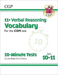 11plus CEM 10-Minute Tests: Verbal Reasoning Vocabulary - Ages 10-11 (with Online Edition) cena un informācija | Izglītojošas grāmatas | 220.lv