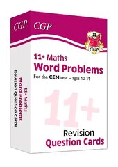 11plus CEM Revision Question Cards: Maths Word Problems - Ages 10-11 цена и информация | Развивающие книги | 220.lv